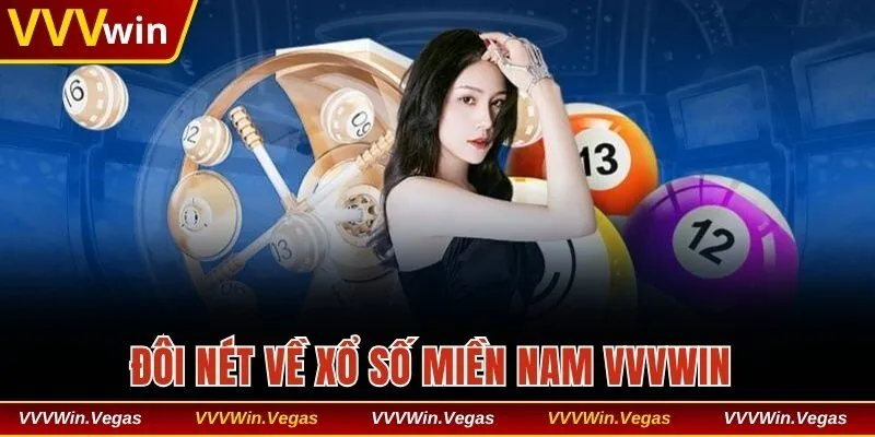 Đôi nét về xổ số miền Nam VVVwin